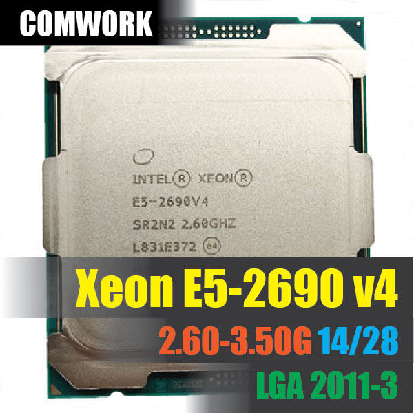 ซีพียู Intel XEON E5 2690 V4 LGA 2011-3 CPU PROCESSOR X99 C612 WORKSTATION SERVER DELL HP COMWORK