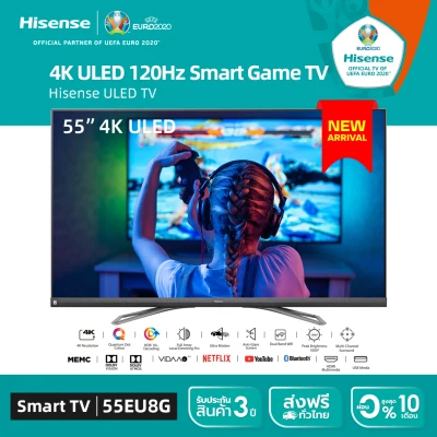 [ผ่อน 0% นาน 10 เดือน] [New]Hisense ทีวี 55EU8G 4K ULED/สมาร์ททีวี 120Hz game smart tv wifi-ยูทูบ/เน็ตฟลิกซ์ Youtube /Netflix -JBL Sound /DVB-T2 /HDMI/USB/AV /DTS / WIFI ไวไฟ/ tv 55” นิ้ว 2020 LAN 55 นิ้