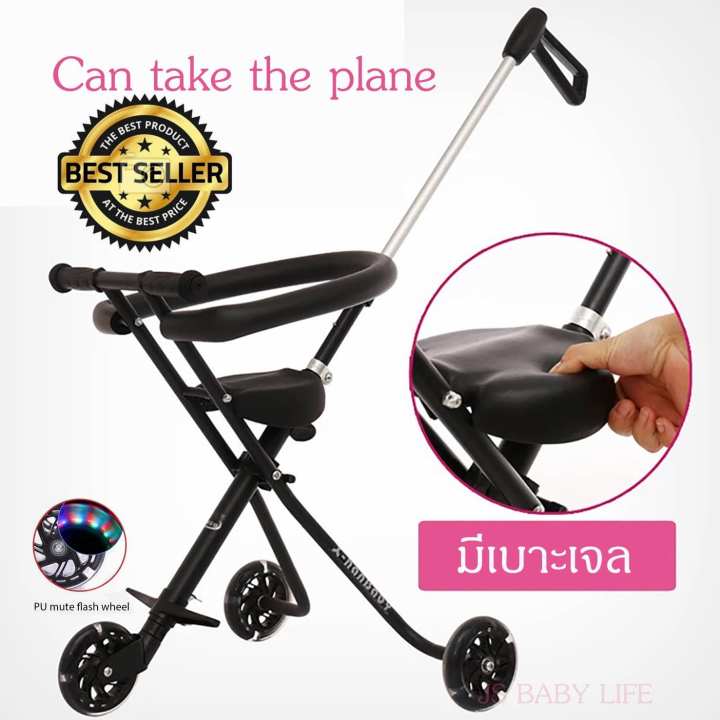 Baby Life รถเข็นเด็ก 3ล้อ แบบใหม่แข็งแรง รับน้ำหนักได้ 50 kg พับเก็บได้ น้ำหนักเบา2.5kg เบาะนิ่ม มีไฟที่ล้อ รุ่น:TC1