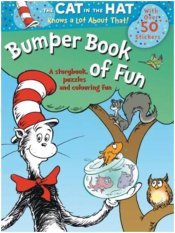 Dr. Seuss : The CAT in The HAT knows a lot about that! Bumper Book of Fun + Sickers