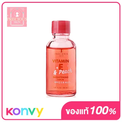 Precious Skin Thailand Vitamin E & Peach Brightening Serum 30ml