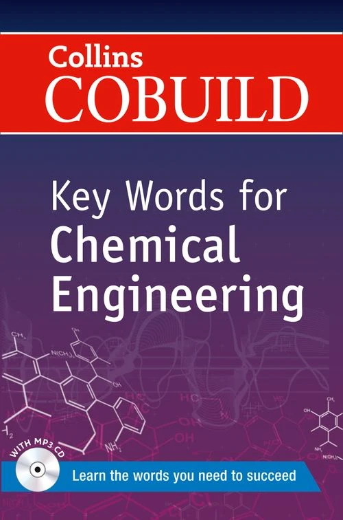 COLLINS COBUILD KEY WORDS FOR CHEMICAL ENGINEERING+CD