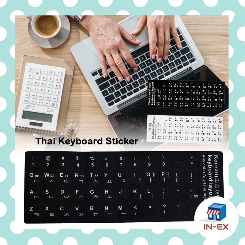 INEXSHOP -  สติ๊กเกอร์คีย์บอร์ดภาษาไทย สติ๊กเกอร์แป้นพิมพ์ภาษาไทย Thai Keyboard Sticker
