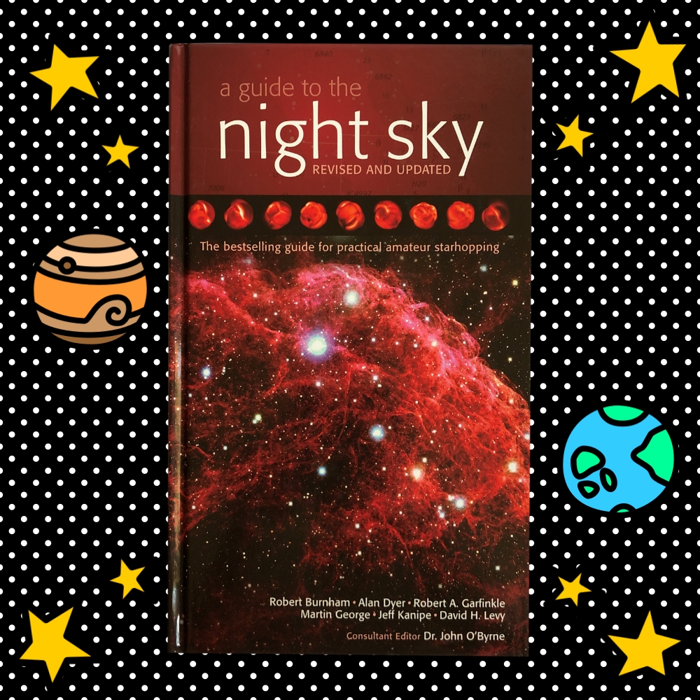 a guide to the NIGHT SKY revised and updated คู่มือดูดาวบนท้องฟ้ายามค่ำ