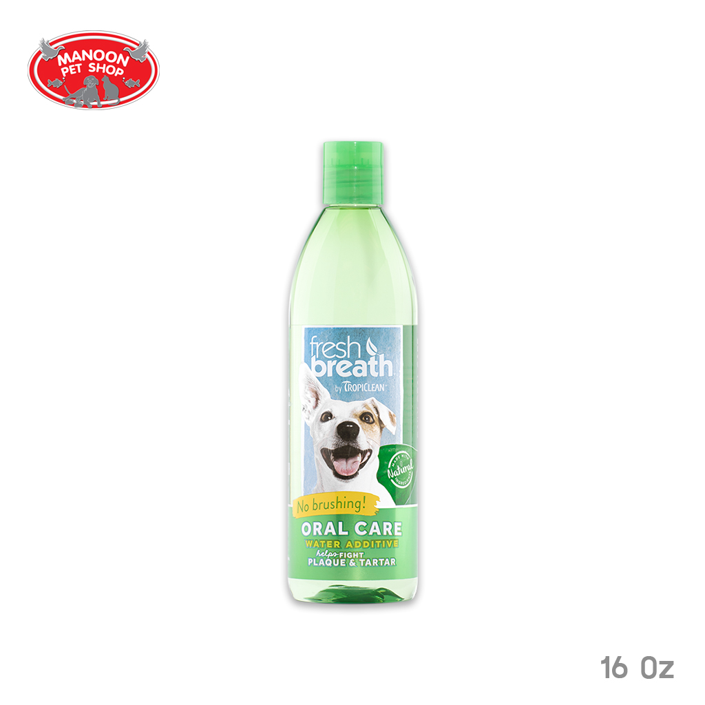 [MANOON] Tropiclean Fresh Breath Water Additive 16 Oz ผลิตภัณฑ์สำหรับผสมในน้ำ