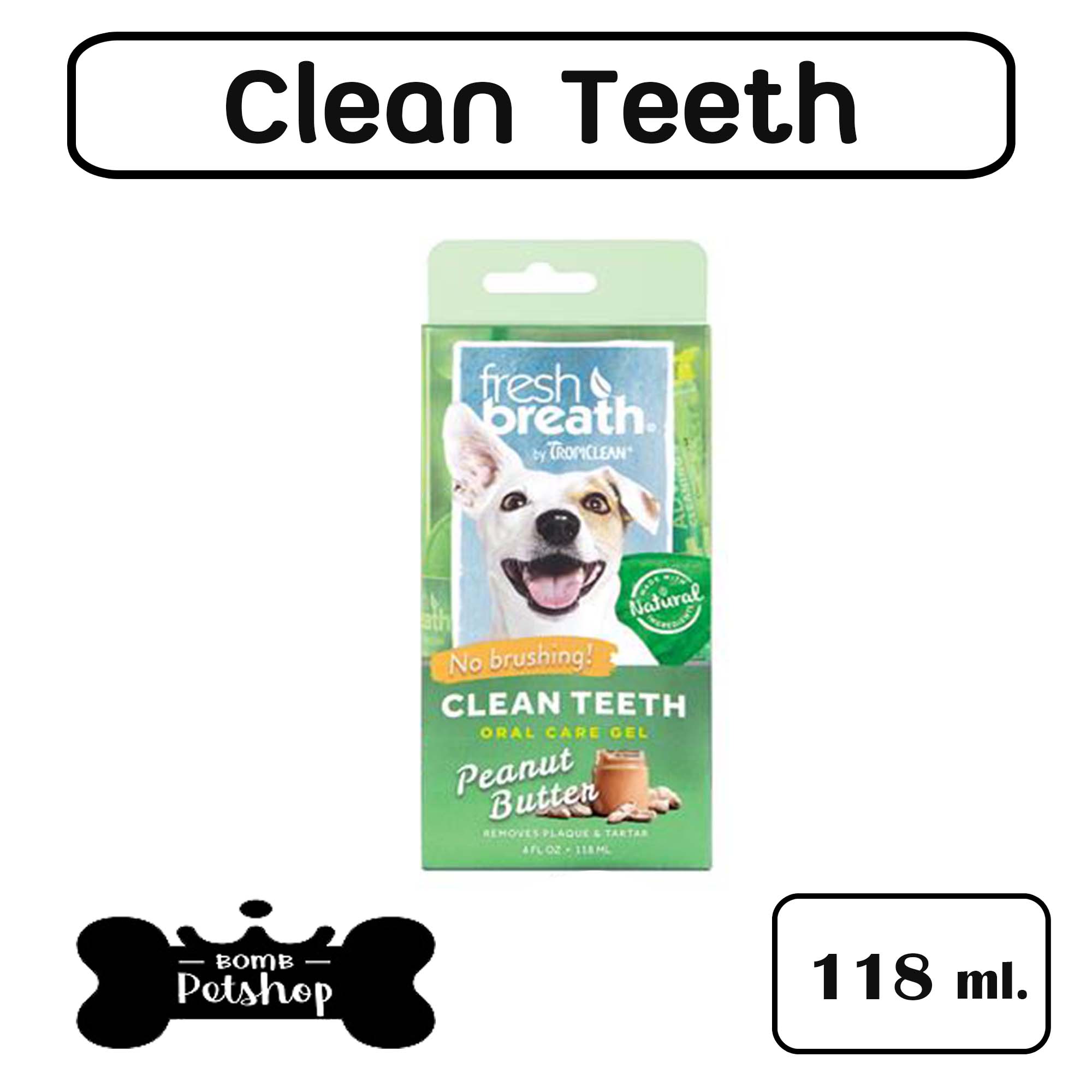 Tropiclean Clean Teeth Gel 4 fl oz peanut butter เจล ทำความสะอาด รสเนยถั่ว 118 ml