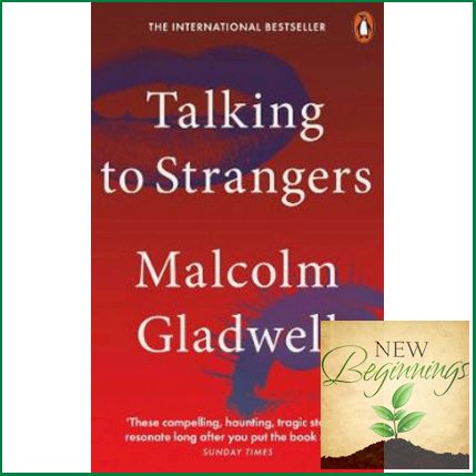 Shop Now! TALKING TO STRANGERS: WHAT WE SHOULD KNOW ABOUT THE PEOPLE WE DON\'T KNOW