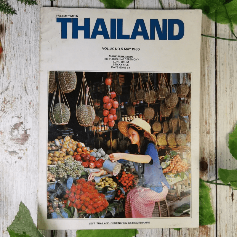 Holiday Time in Thailand Vol.20 No.5 May 1980