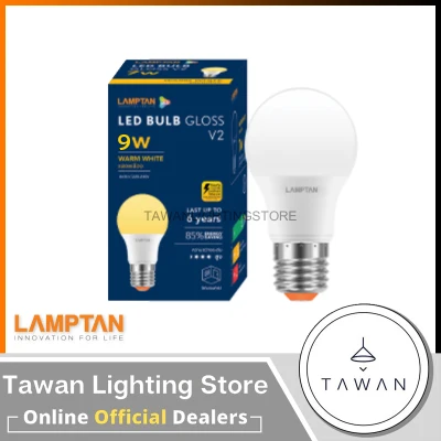 [1 หลอด] Lamptan หลอดไฟแอลอีดี 9 วัตต์ Led Bulb 9W รุ่น Gloss V2 Daylight แสงขาว Warmwhite แสงเหลือง