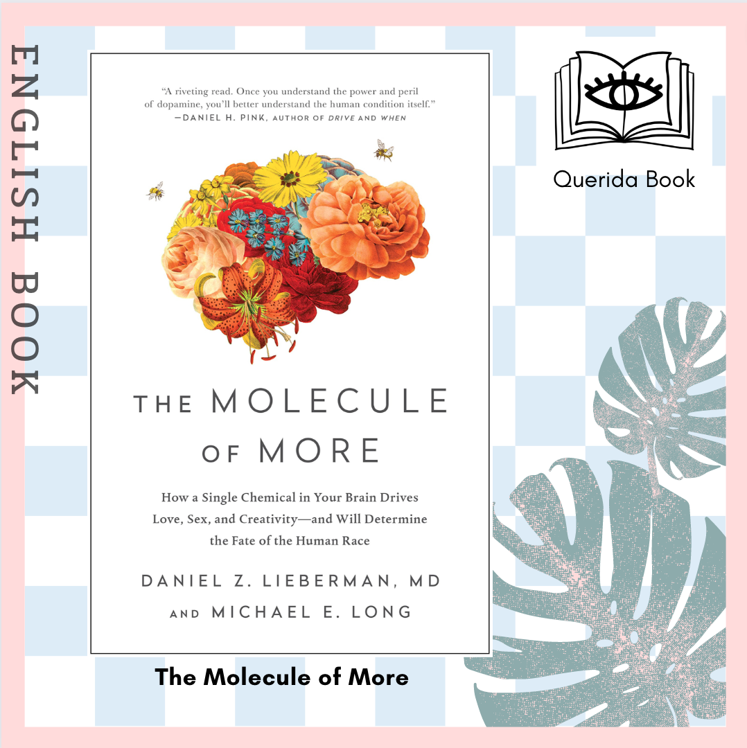 Querida] หนังสือภาษาอังกฤษ The Molecule of More : How a Single