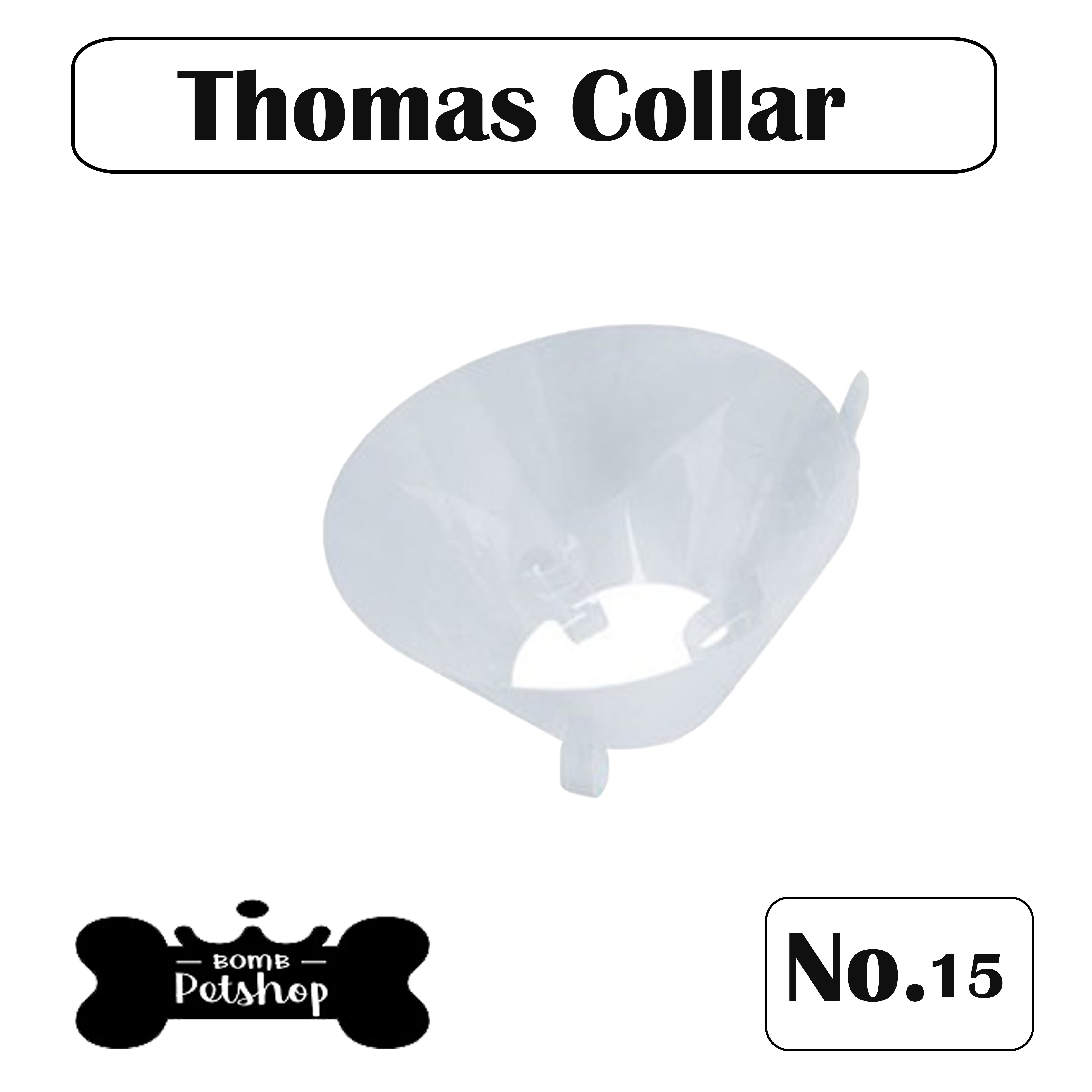 Thomas Collar  Sd. No.15 โธมัส ที่ครอบกันเลีย สำหรับสุนัข เบอร์ 15