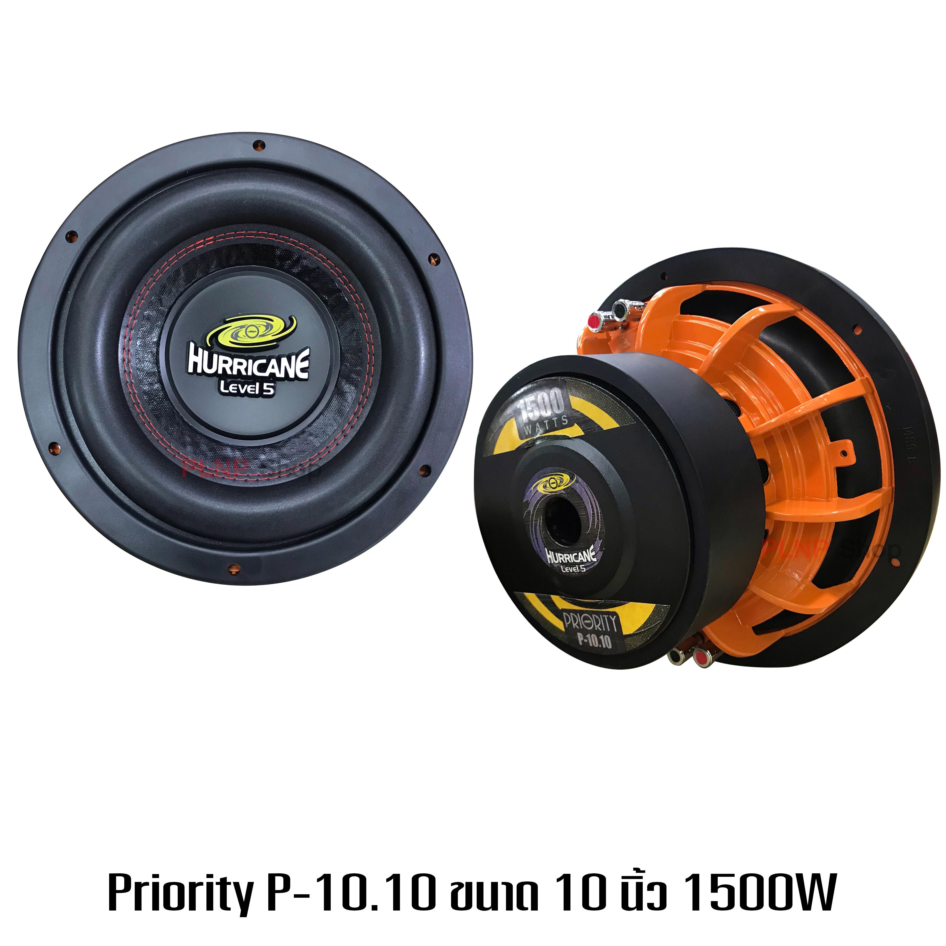 Priority Subwoofer รุ่น Hurricane P-10.10 ซับวูฟเฟอร์ขนาด 10 นิ้ว วอยส์คู่ 2.5 นิ้ว แม่เหล็ก 156*20*2 จำนวน 1 คู่