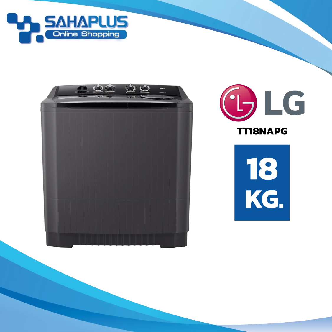 เครื่องซักผ้า 2 ถัง LG รุ่นใหม่ TT18NAPG ขนาด 18 KG (รับประกันนาน 5 ปี)