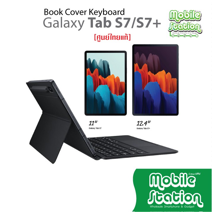 Samsung Keyboard Tab S7 / S7+ / S6 / S5e / S4 Galaxy คีย์ไทยศูนย์ TH+EN MobileStation