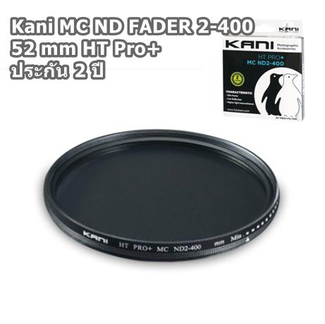 Kani MC ND FADER 2-400  Filter HT Pro+ ประกัน 2 ปี