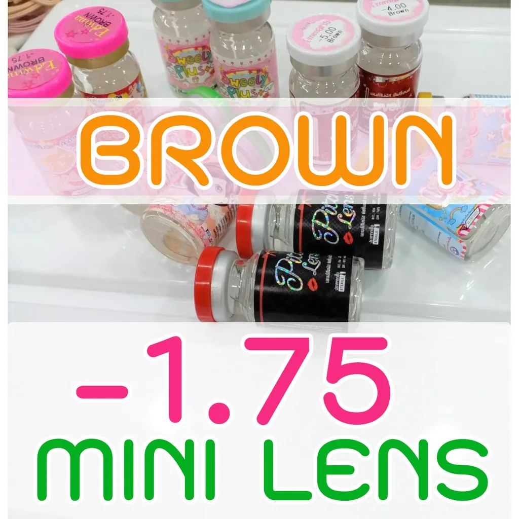 ☀️ Mini Brown ☀️ #A สายตา -1.75 มินิ เลนส์ สีน้ำตาล คอนแทคเลนส์ สั้น -175