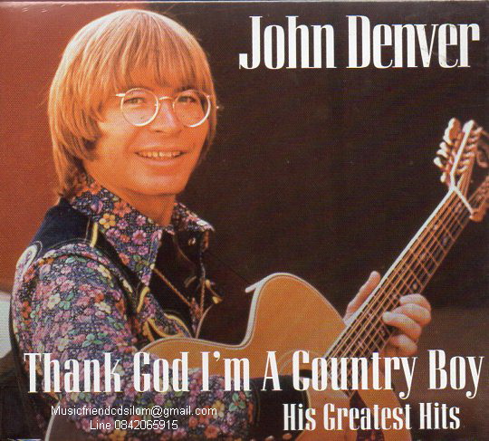 CD,John Denver - Thank god i'm a country boy his greatest hits(Thai)(สากล)(Oldies 70 80)