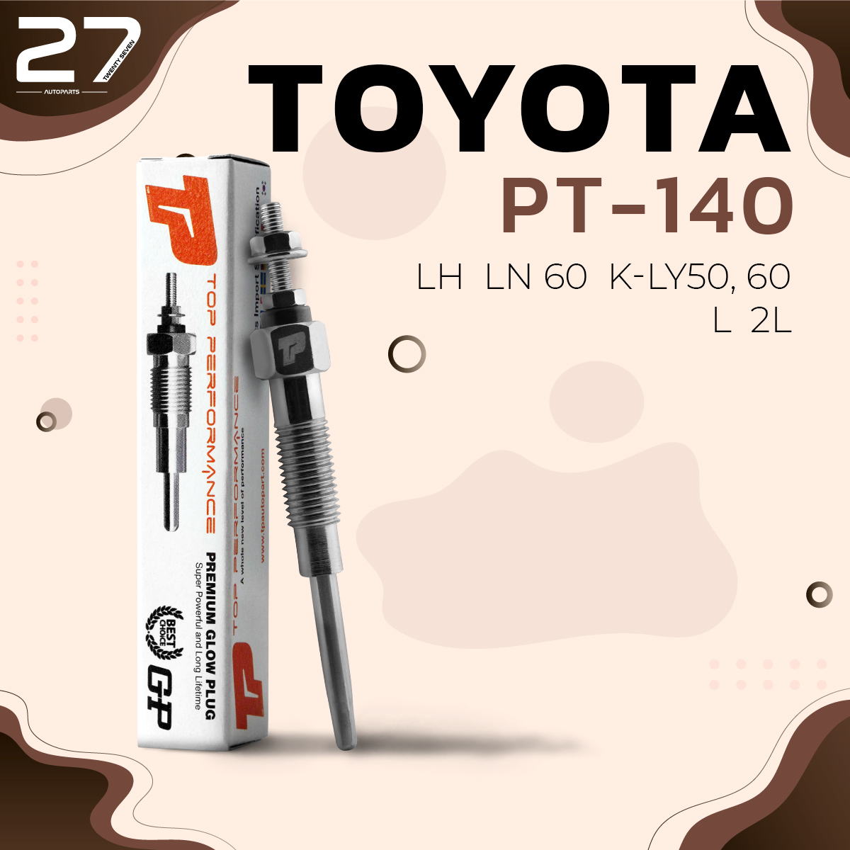 หัวเผา TOYOTA HERO LN40 50 56 HIACE HILUX DYNA / L 2L 1N / (7V) 12V - รหัส PT-140 - TOP PERFORMANCE JAPAN