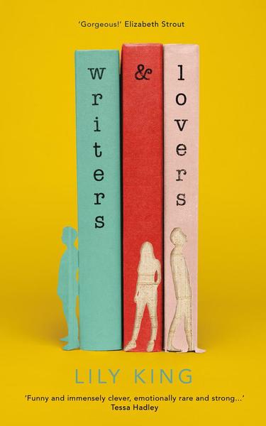 Writers & Lovers by Lily King หนังสือภาษาอังกฤษมือหนึ่ง