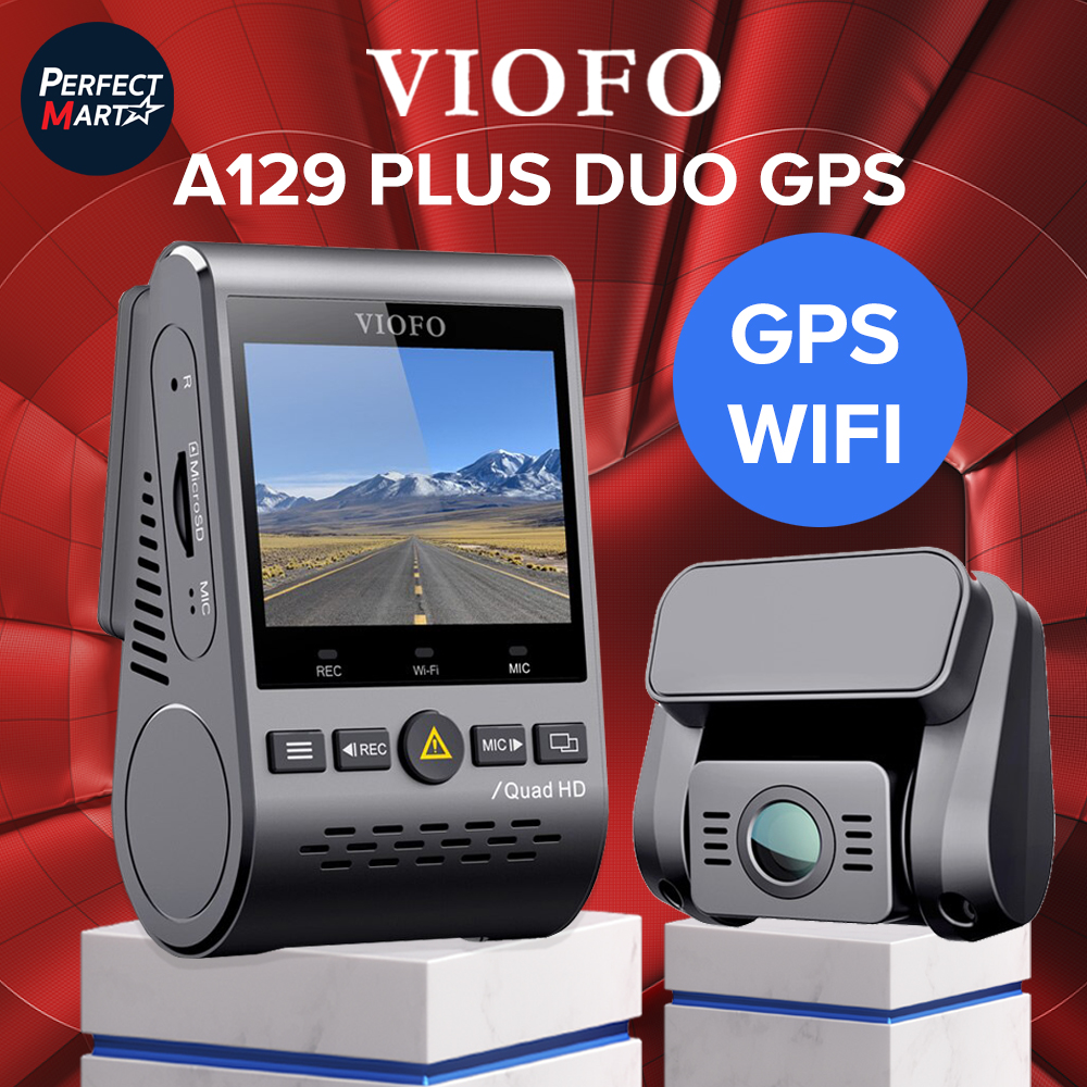 VIOFO A129 PLUS DUO GPS กล้องติดรถยนต์ หน้าชัด 2K หลังชัด Full HD มี WIFI มี GPS ใช้คาปาซิเตอร์ ปลอดภัย อายุการใช้งานยาวนาน