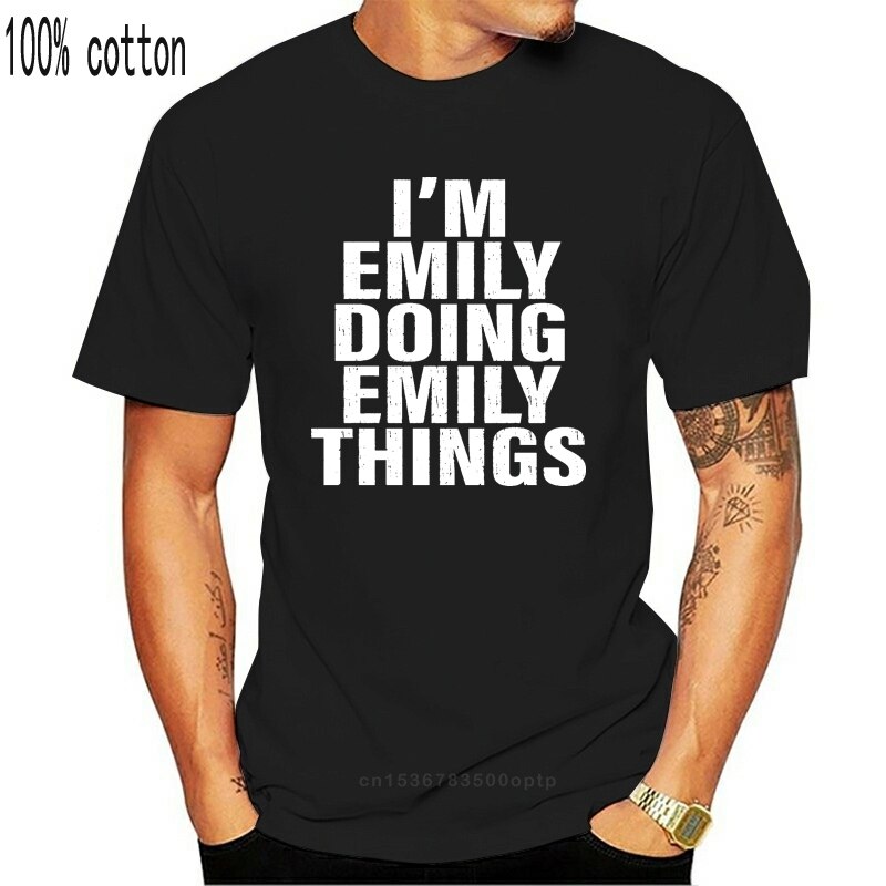 I'M Emily Doing Emily Things T-Shirt Funny Emily Shirt - dfdgfg - ThaiPick
