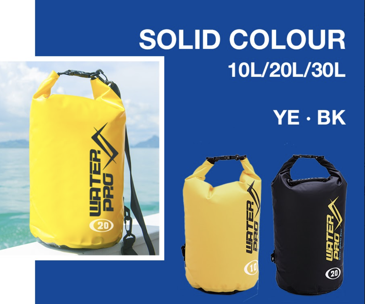 Water Pro - Dry Bag รุ่น Solid Color 10,20,30 L กระเป๋ากันน้ำ