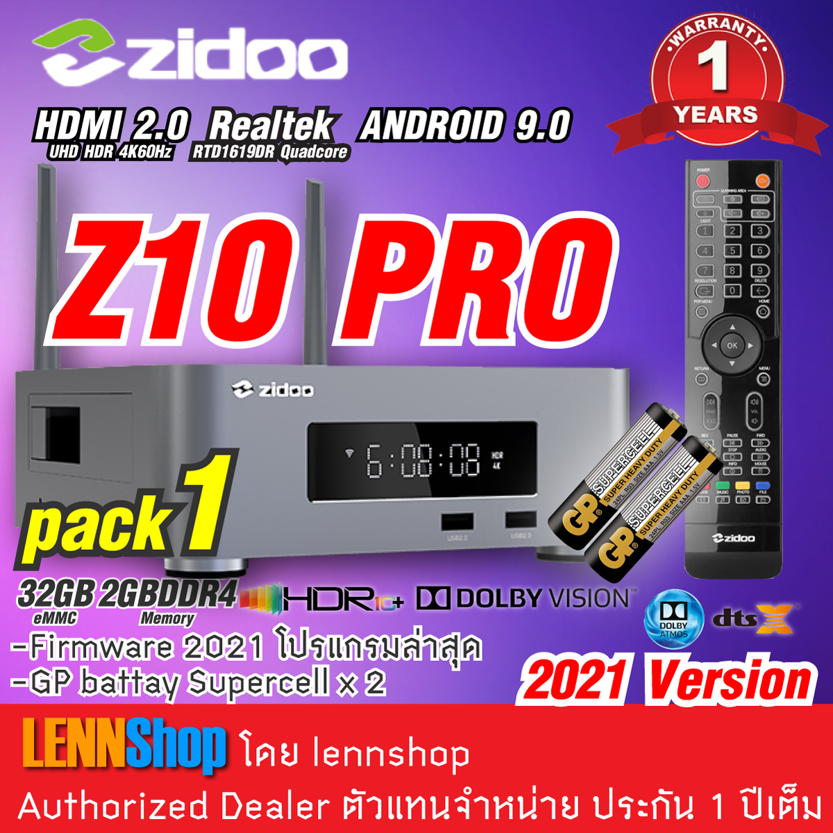 ZiDOO : Z10PRO / Z10 PRO 2GB DDR4 , 32GB eMMC , Realtek1619DR hexa-core 64bit รุ่นใหม่ 2020 Dolby Vision , HDR10+ , Dolby Atmos , DtsX ประกันศูนย์ 1 ปี ตัวแทนไทย จัดจำหน่ายโดย LENNSHOP / PACK1