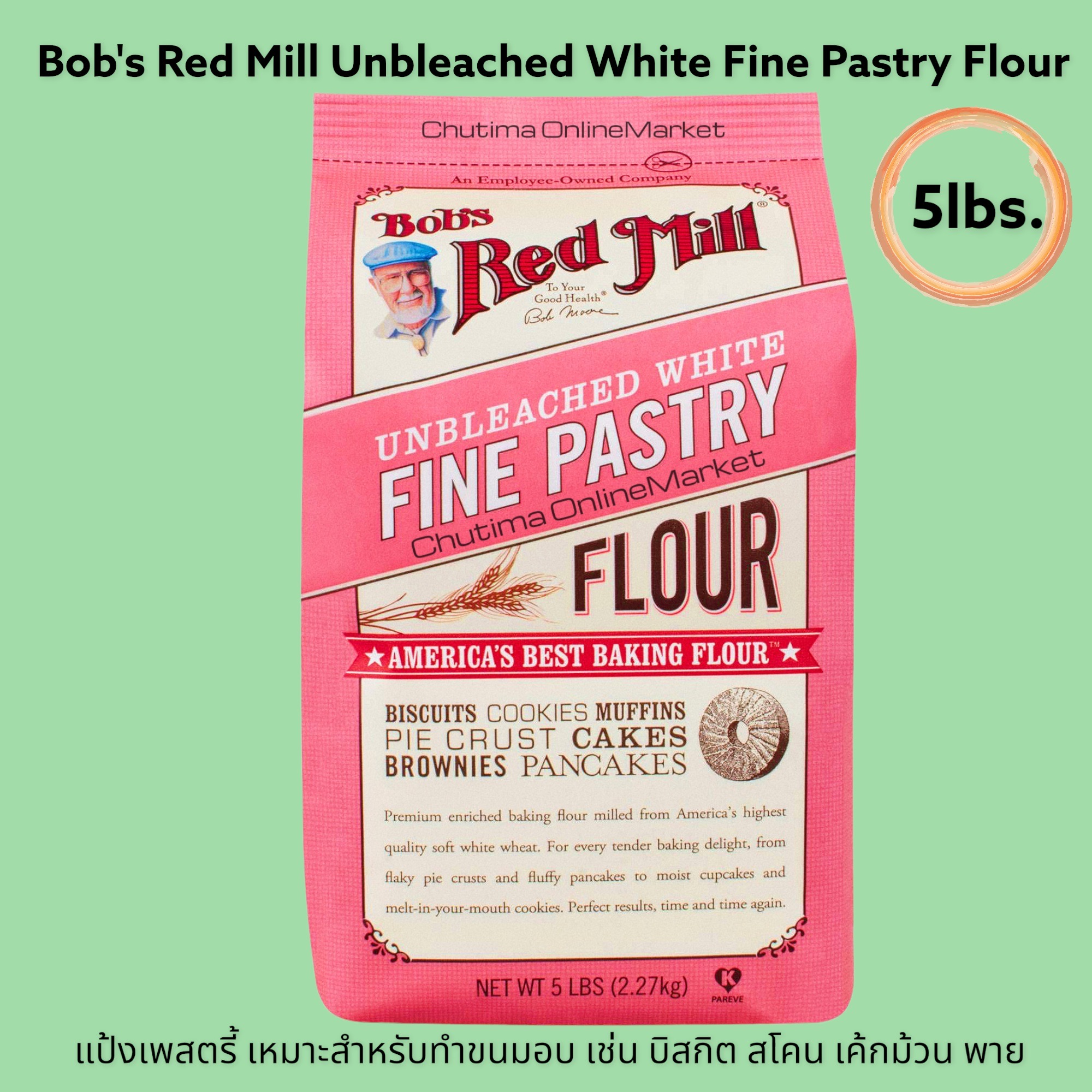 Bob S Red Mill Unbleached White Fine Pastry Flour Pounds