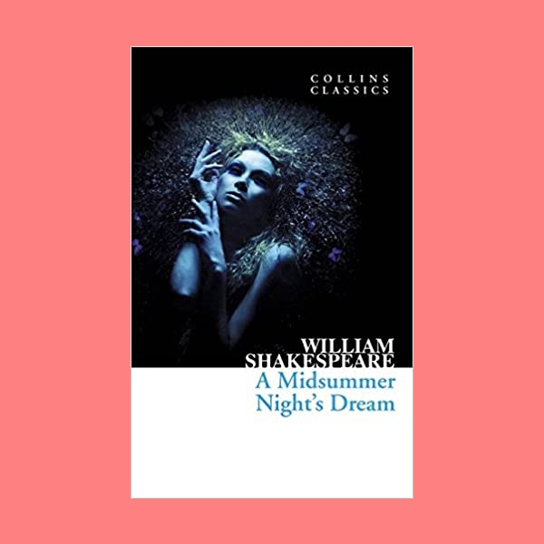 หนังสือนิยายภาษาอังกฤษ A Midsummer Night's Dream ชื่อผู้เขียน William Shakespeare