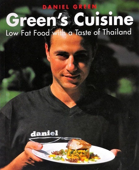 GREEN'S CUISINE: LOW FAT FOOD WITH A TASTE OF THAILAND (PAPERBACK) Author: GREEN Ed/Yr: 1/2003 ISBN:9789747248791