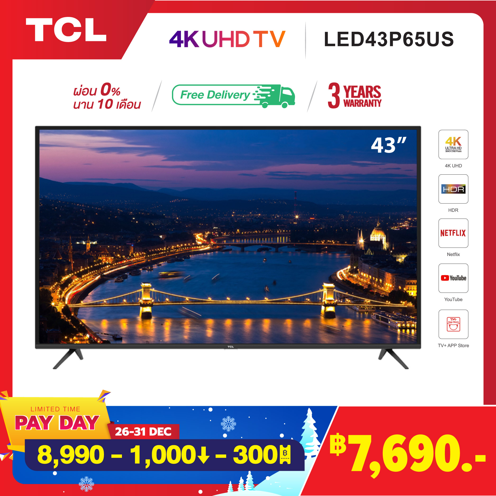 [สามารถเลือกผ่อน 0% 10 เดือนได้] TCL ทีวี 43 นิ้ว LED  4K UHD Wifi internet Smart TV (รุ่น 43P65US) -HDMI-USB-Netflix &Youtube