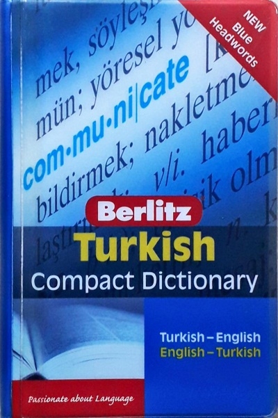 BERLITZ COMPACT DICTIONARY TURKISH / Author: Berlitz Compact Dictionary /  Ed/Yr: 1/2006 / ISBN: 9789812469519