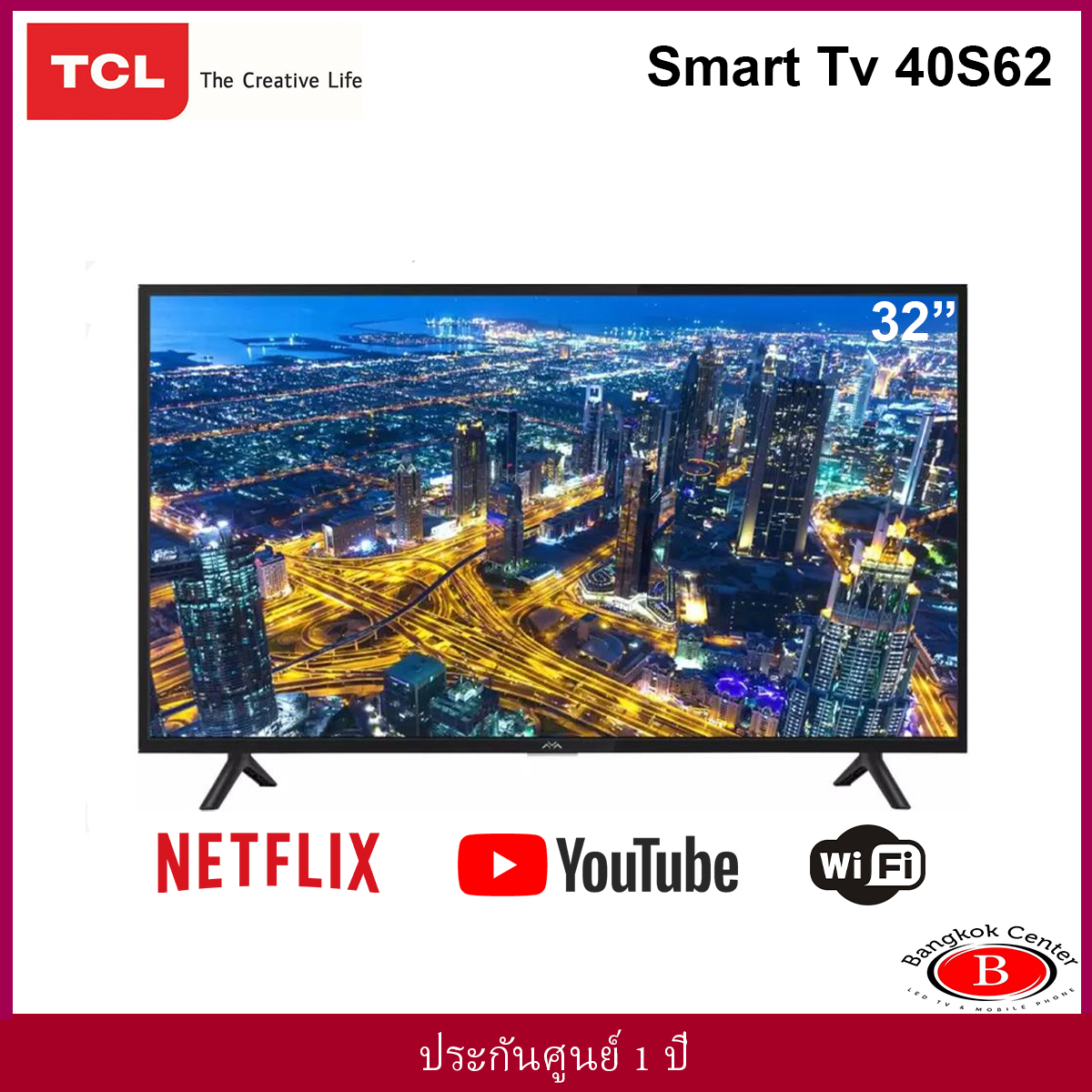 TCL ทีวี 40 นิ้ว Smart TV LED Full HD 1080P Wifi internet (รุ่น 40S62)