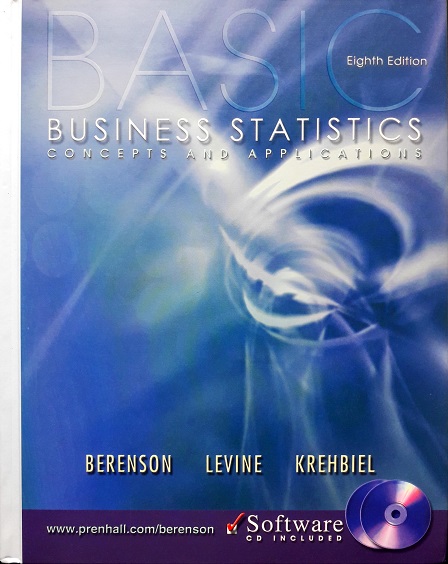 Basic Business Statistics: Concepts And Applications (With C Author: BERENSON Ed/Year: 8/2002 ISBN: 9780130903006