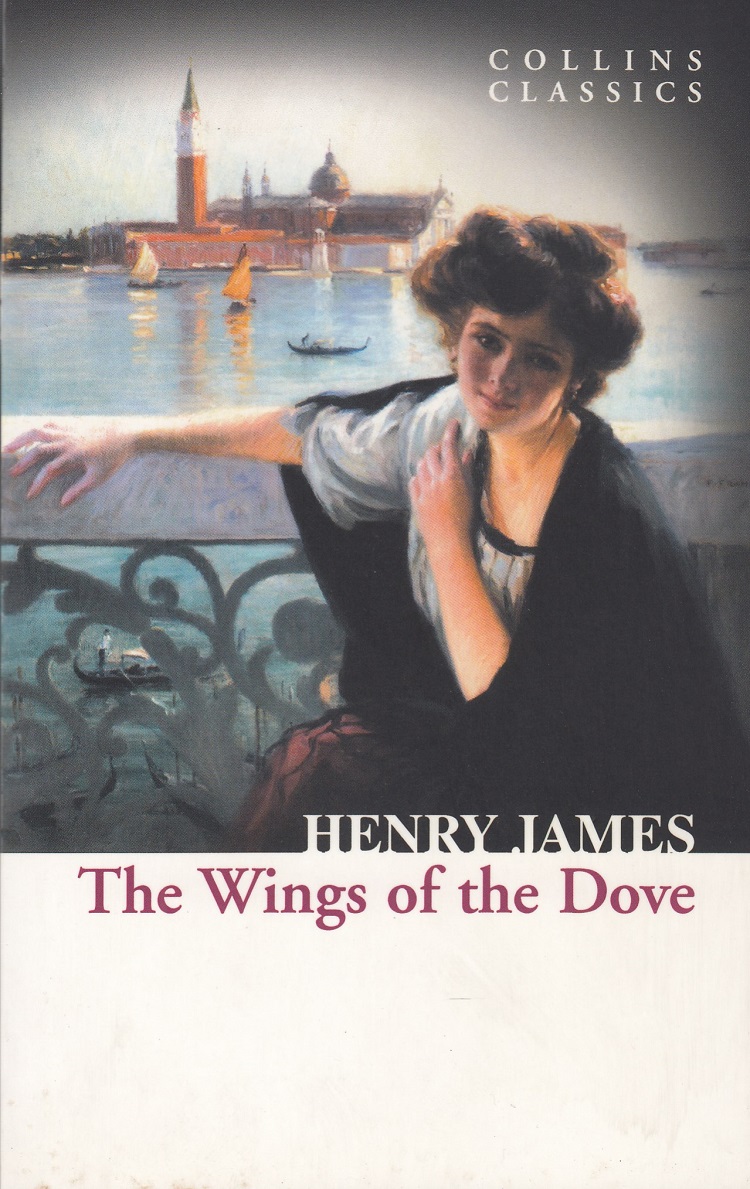 COLLINS CLASSICS:THE WINGS OF THE DOVE