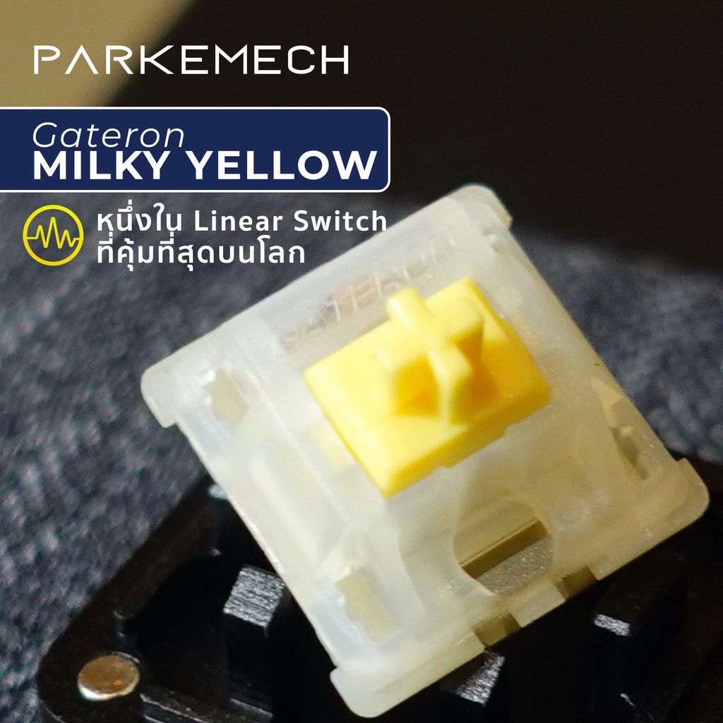 [Linear] Gateron Milky Yellow x1 หนึ่งในสวิตช์ mechanical keyboard ที่คุ้มค่าที่สุดในโลกแนะนำแบบLubed