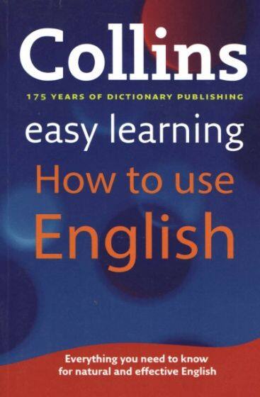 COLLINS EASY LEARNING HOW TO USE ENGLISH