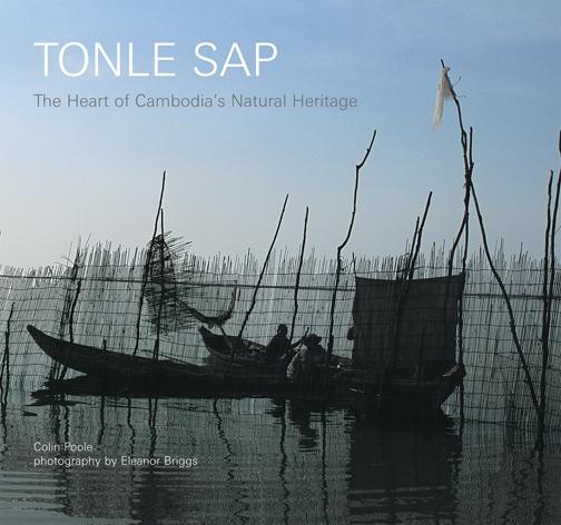 Riverbooks หนังสือประวัติศาสตร์ : Tonle Sap Heart of Cambodia’s Natural Heritage