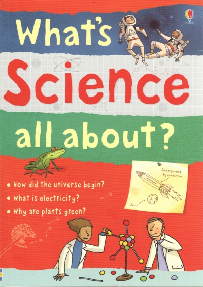WHAT'S SCIENCE ALL ABOUT? (3 IN 1 ) by DK TODAY
