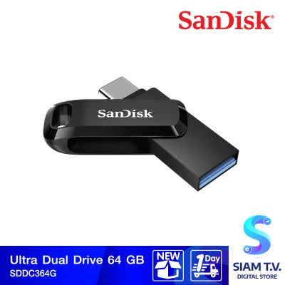 64 GB FLASH DRIVE แฟลชไดร์ฟ SANDISK ULTRA DUAL DRIVE GO USB TYPE-C SDDDC3-064G-G46 โดย สยามทีวี by Siam T.V.