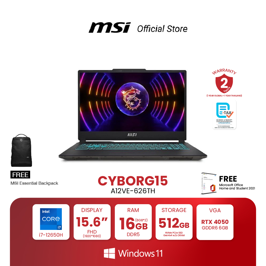 MSI NOTEBOOK Cyborg 15 A12VE-626TH 15.6" FHD IPS | Intel-Core-i7-12650H | NVIDIA GeForce RTX 4050 | 16GB(8GBx2) DDR5 | 512GB NVMe SSD PCIe Gen4 | Windows 11 Home (โน้ตบุ๊ก) [Pre-Order จัดส่งภายใน7-15วัน] ราคา 34,990 บาท*ส่งฟรี