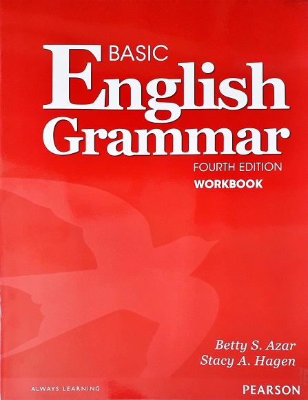Basic English Grammar: Workbook (Paperback) Author: Betty S. Azar Ed/Year: 4/2014 ISBN: 9780132942270