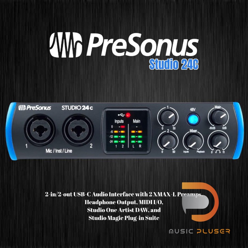 PreSonus Studio 24c USB-C Audio Interface 2-in/2-out USB-C Audio Interface  with 2 XMAX-L Preamps, Headphone Output, MIDI I/O, Studio One Artist DAW,  and Studio Magic Plug-in Suite - Mac/PC - Musical Garage