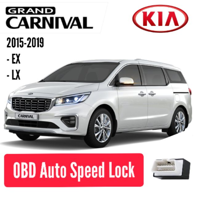เกีย KIA CARNIVAL ออโต้ล็อค OBD Auto Speed Lock