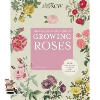 Good quality >>> KEW GARDENER'S GUIDE TO GROWING ROSES, THE: THE ART AND SCIENCE TO GROW WITH CON