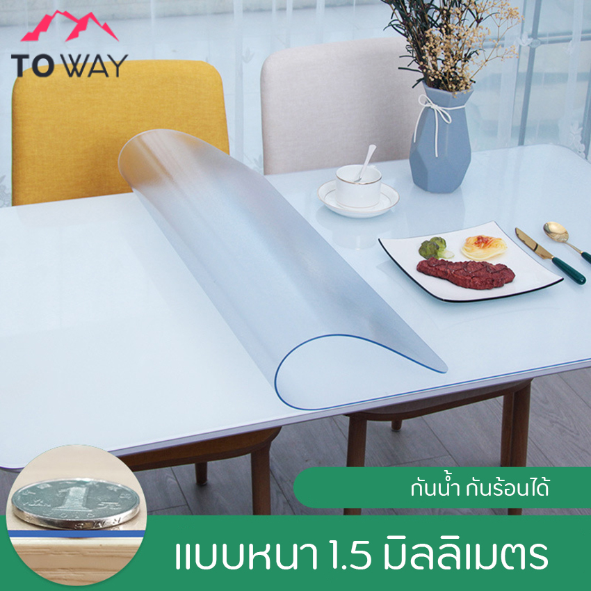 TOWAY - ผ้าปูโต๊ะ ผ้าคลุมโต๊ะ ใสพลาสติกพีวีซี PVC ไม่มีกลิ่น กันน้ำมันกันความร้อน ทนทาน ทำความสะอาดง่าย ผ้าปูโต๊ะอาหาร มีหลายขนาด CZ-A026