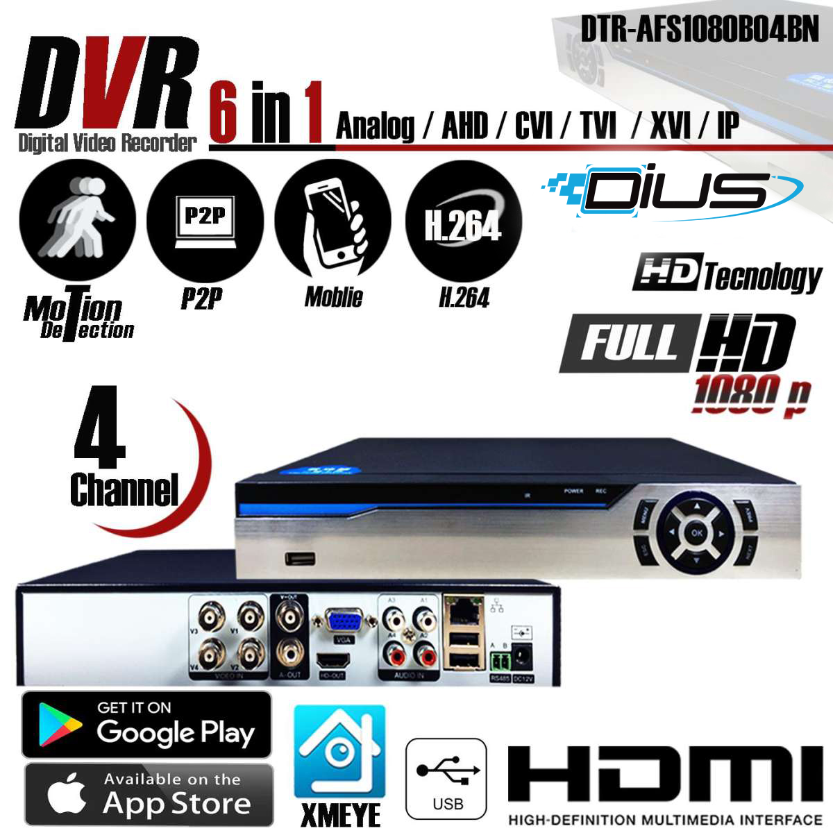 6 in 1 เครื่องบันทึกภาพ Dius ( DTR-AFS1080B04BN ) DVR Full HD 1080p 4 Channel สำหรับ กล้องวงจรปิดระบบ AHD / CVI / TVI / XVI / IP / Analog
