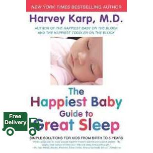 ส่งฟรีทั่วไทย The Happiest Baby Guide to Great Sleep : Simple Solutions for Kids from Birth to 5 Years [Paperback]