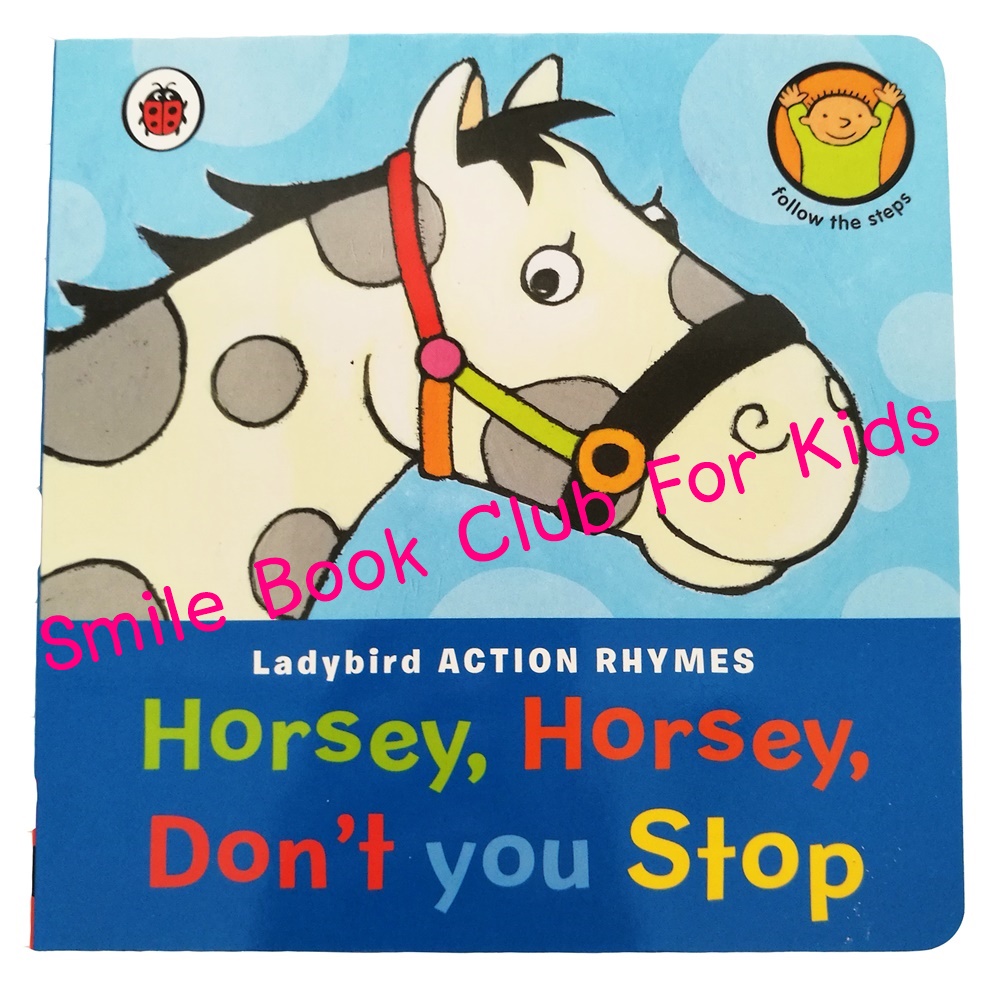 Ladybird Action Rhymes - Horsey Horsey Don't you Stop  (หนังสือ Board book ภาษาอังกฤษ)