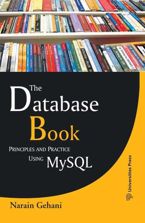 หนังสือคอมพิวเตอร์ The Database Book Principles and Practice Using MySQL ทฤษฎีฐานข้อมูล เรียนรู้การทำฐานข้อมูลด้วย MySQL